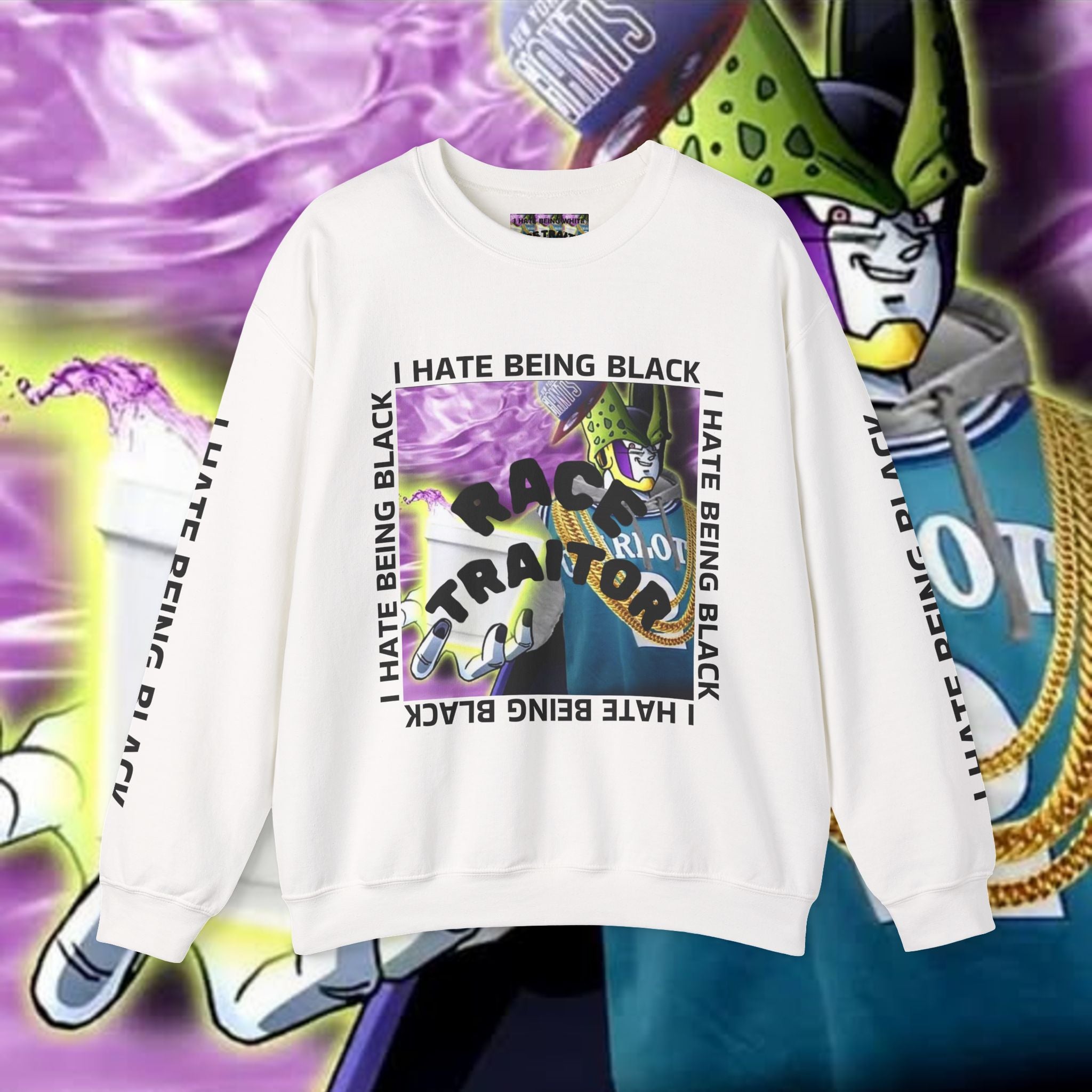 I HATE BEING BLACK - RACE TRAITOR Crewneck Sweatshirt Unisex
